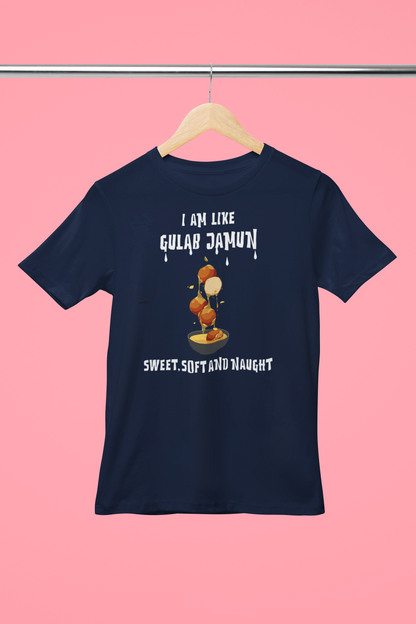 I Am Like Gulab Jamun Dark